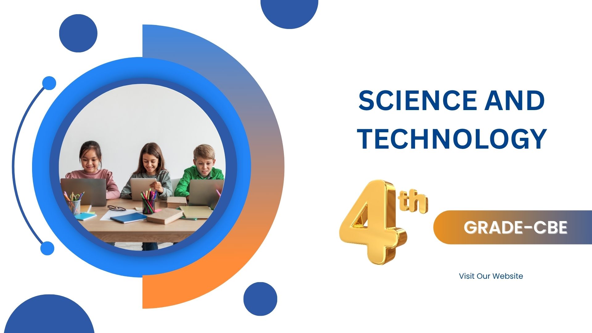 SCIENCE AND TECHNOLOGY CBE GRADE 4